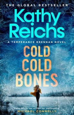 Cold, Cold Bones: The brand new Temperance Brennan thriller