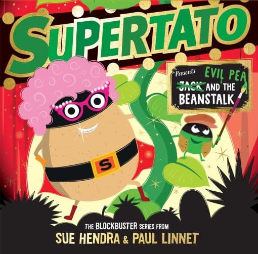 Supertato: Presents Jack and the Beanstalk:  a show-stopping gift this Christmas!