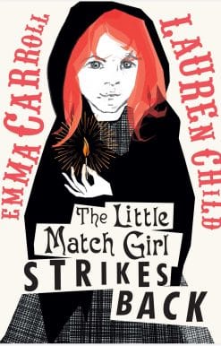 The Little Match Girl Strikes Back