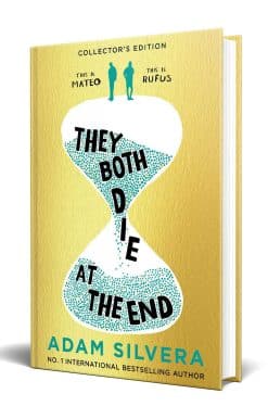 They Both Die at the End: An exclusive foiled collector's edition of the international No.1 bestseller