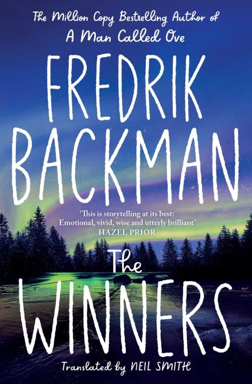 The Winners: From the New York Times bestselling author of A Man Called Ove and Anxious People