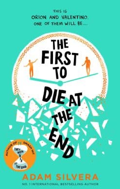 The First to Die at the End: The prequel to the international No. 1 bestseller THEY BOTH DIE AT THE END!