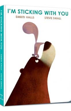 I'm Sticking with You: A funny feel-good classic to fall in love with!