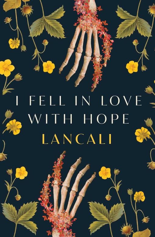 I Fell in Love with Hope Paperback