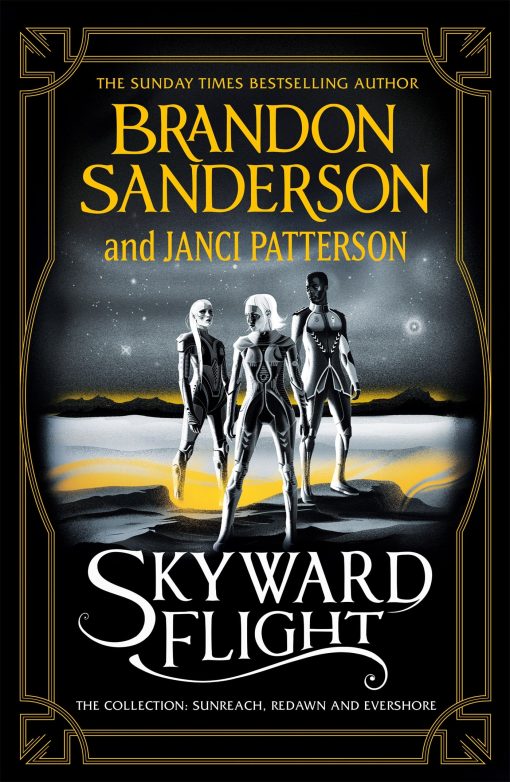 Skyward Flight:The Collection: Sunreach, ReDawn, Evershore