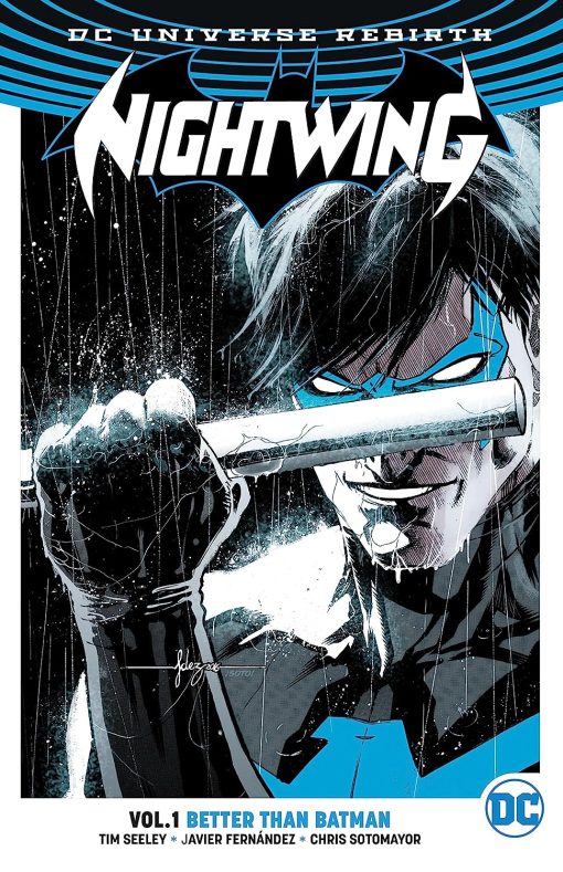 Nightwing Vol. 1: Better Than Batman (Rebirth) Paperback  Illustrated