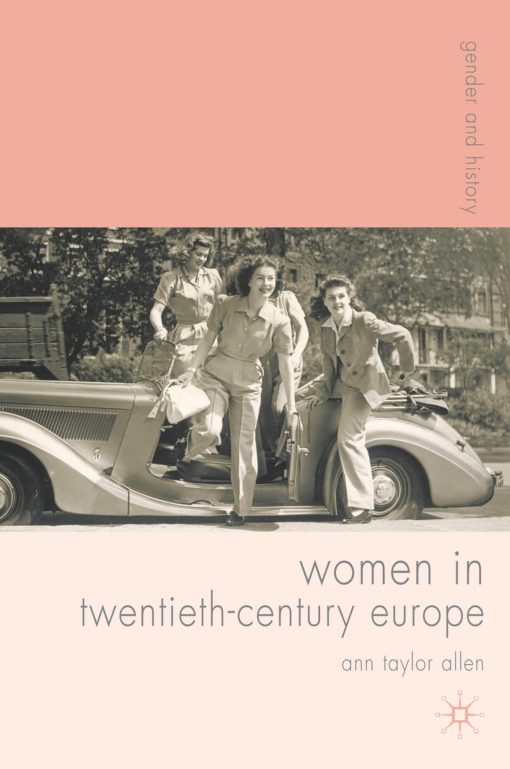 Women in Twentieth-Century Europe