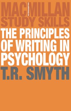 The Principles of Writing in Psychology