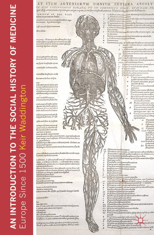 An Introduction to the Social History of Medicine: Europe Since 1500