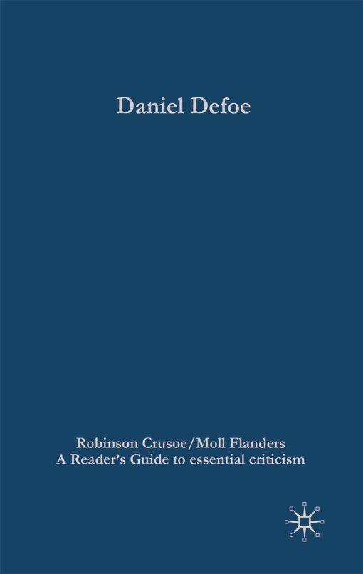 Daniel Defoe - Robinson Crusoe/Moll Flanders