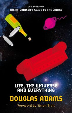 Life, the Universe and Everything