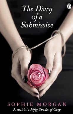The Diary of a Submissive: A True Story