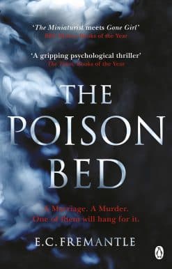 The Poison Bed: 'Gone Girl meets The Miniaturist'