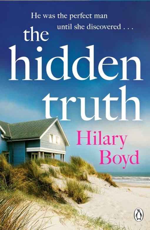 The Hidden Truth: The gripping and suspenseful story of love, heartbreak and one devastating confession