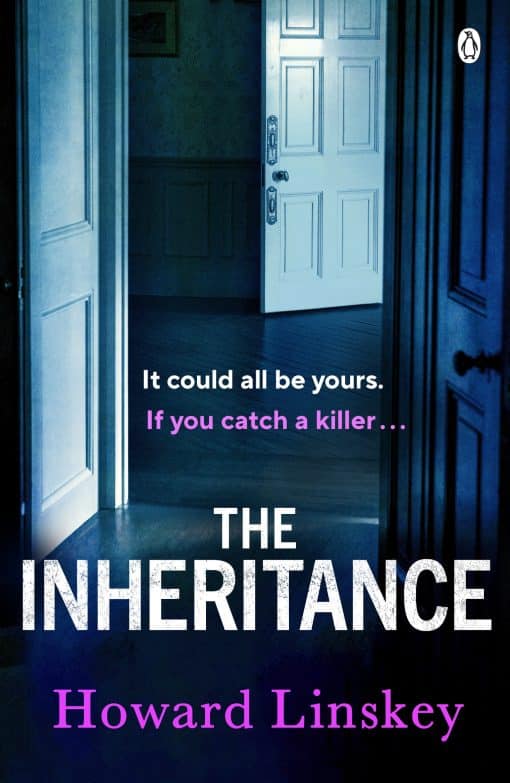 The Inheritance: The twisty and gripping new thriller from the author of Don Let Him In