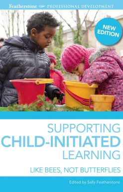 Supporting Child-initiated Learning: Like Bees, Not Butterflies