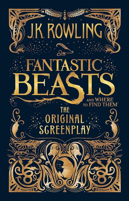 Fantastic Beasts and Where to Find Them: The Original Screenplay (Fantastic beasts, 1)