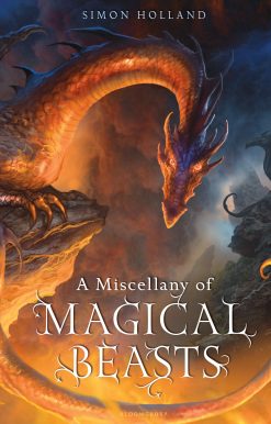 A Miscellany of Magical Beasts