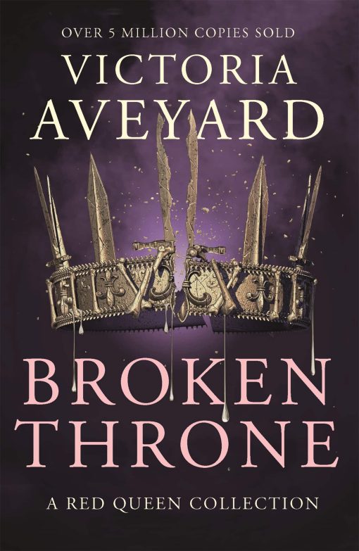 Broken Throne: An unmissable collection of Red Queen novellas brimming with romance and revolution