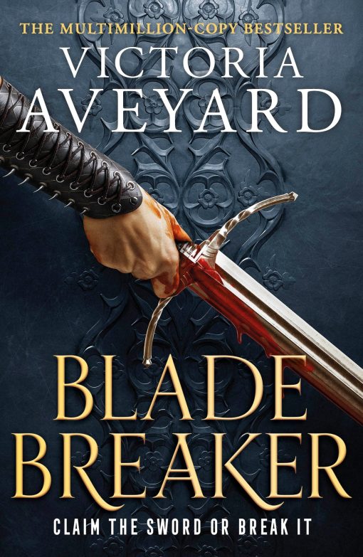 Blade Breaker Realm Breaker: The second fantasy adventure in the Sunday Times bestselling Realm Breaker series from the author of Red Queen