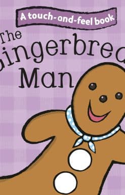 The Gingerbread Man: Ladybird Touch and Feel Fairy Tales