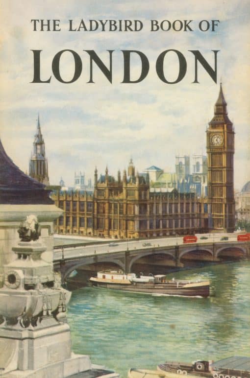 The Ladybird Book of London