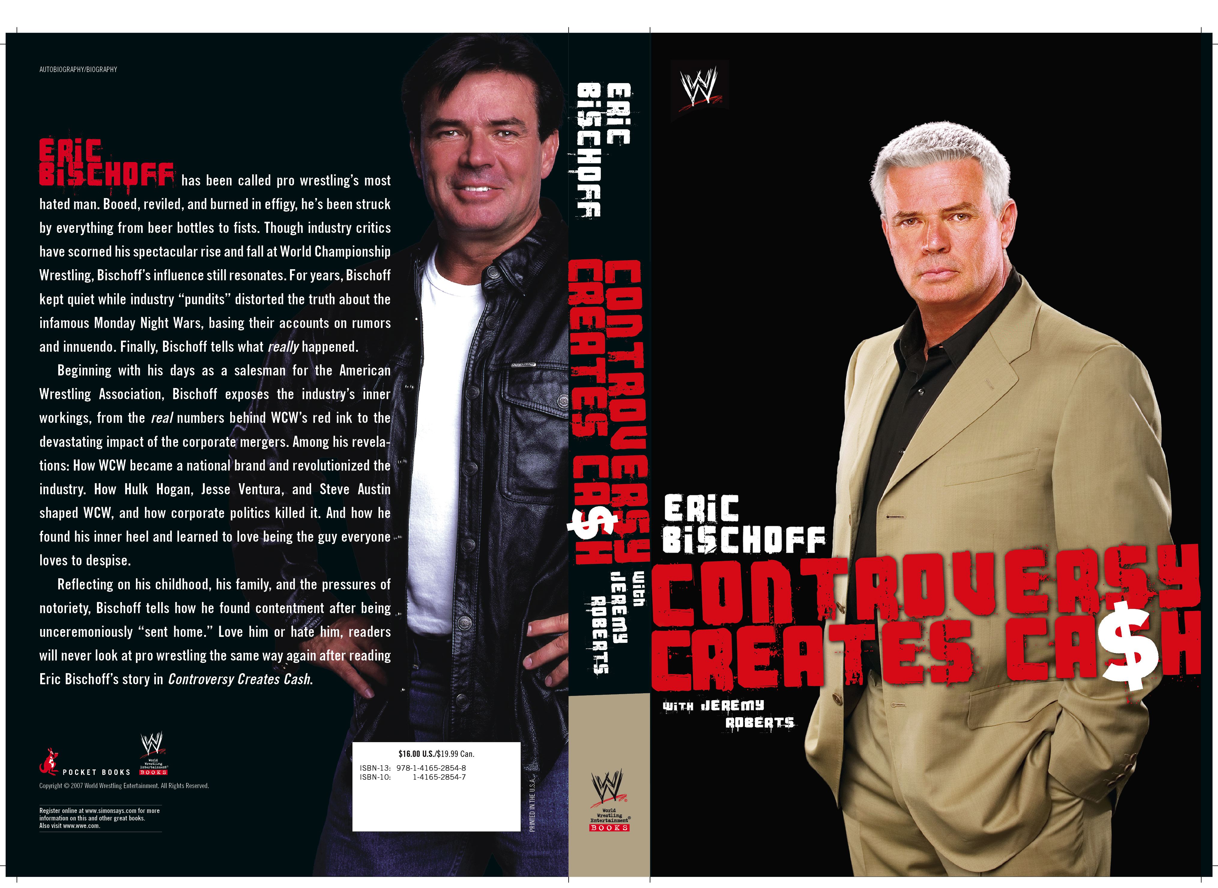 Eric Bischoff Controversy Creates Cash