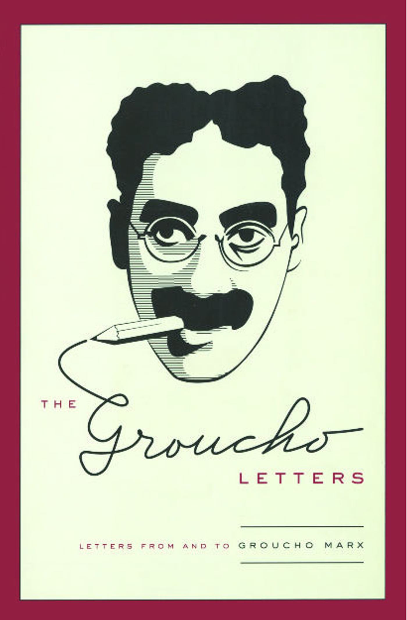 The Groucho Letters  Letters from and to Groucho Marx