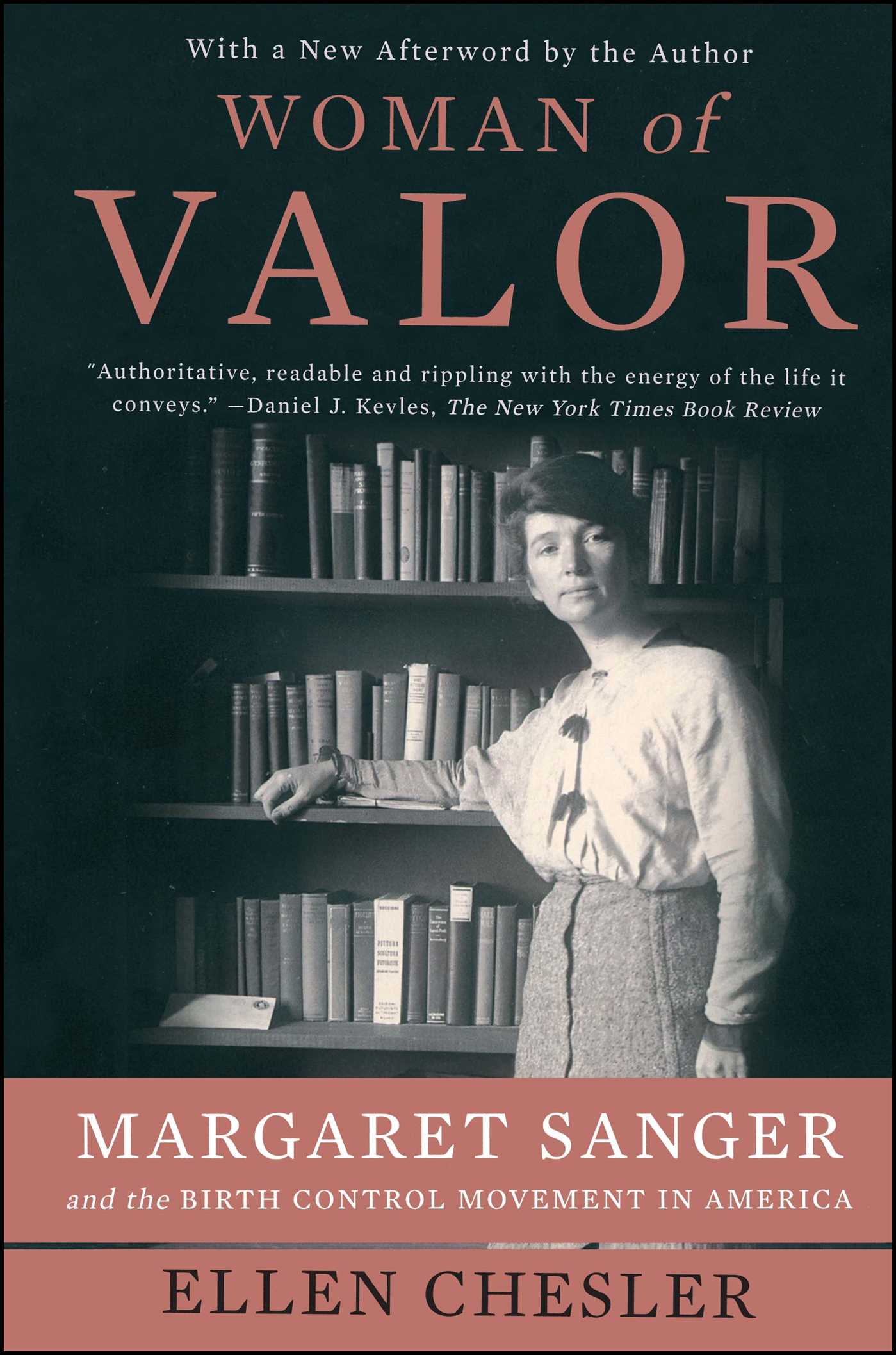 Woman of Valor Margaret Sanger and the Birth Control Movement in America