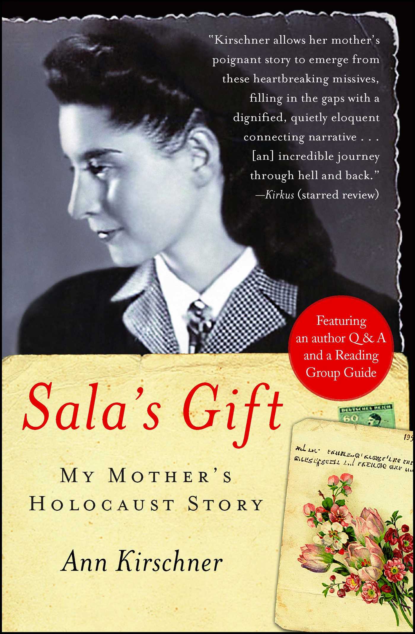 Sala's Gift My Mother's Holocaust Story