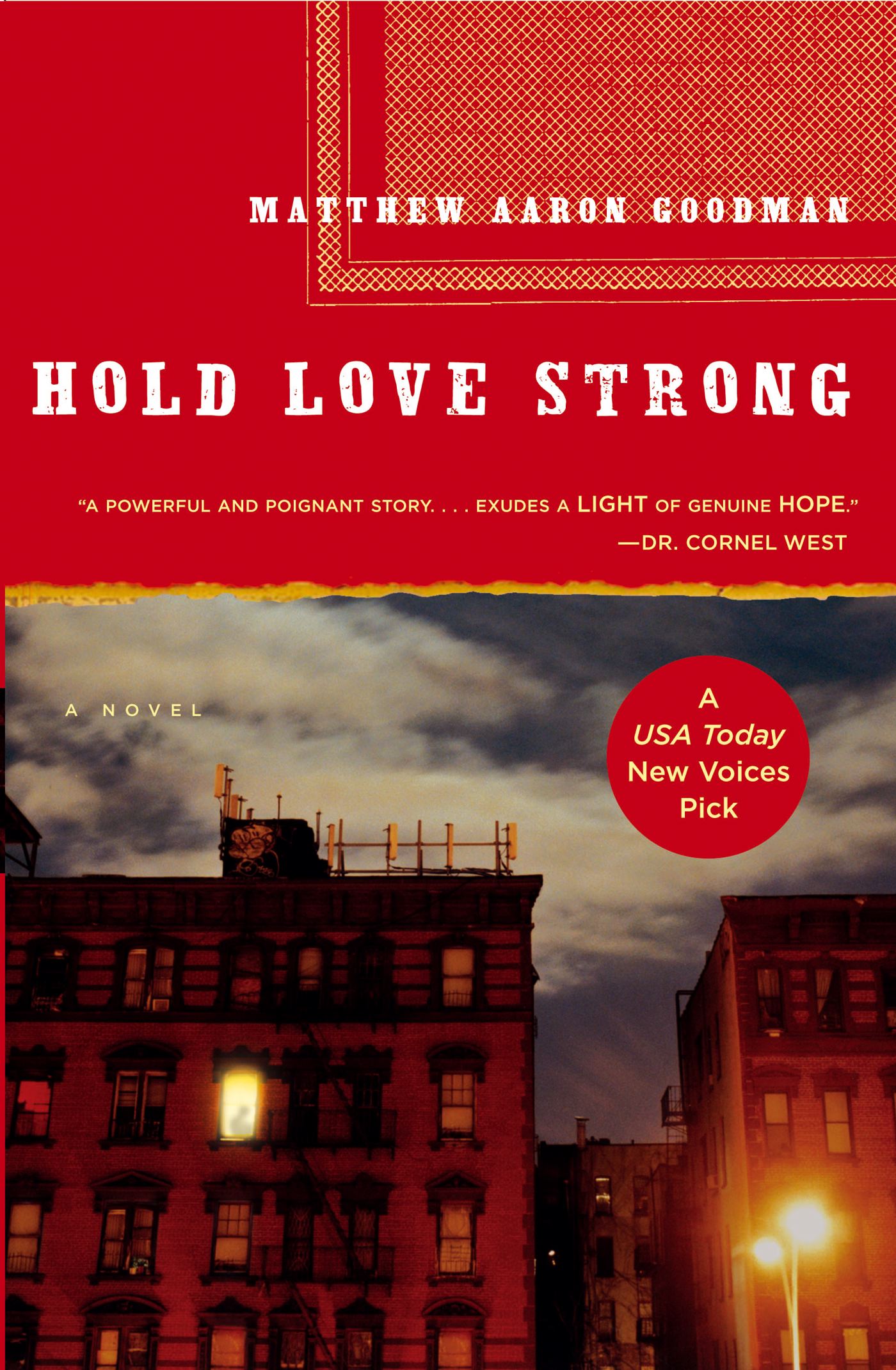 Hold Love Strong A Novel
