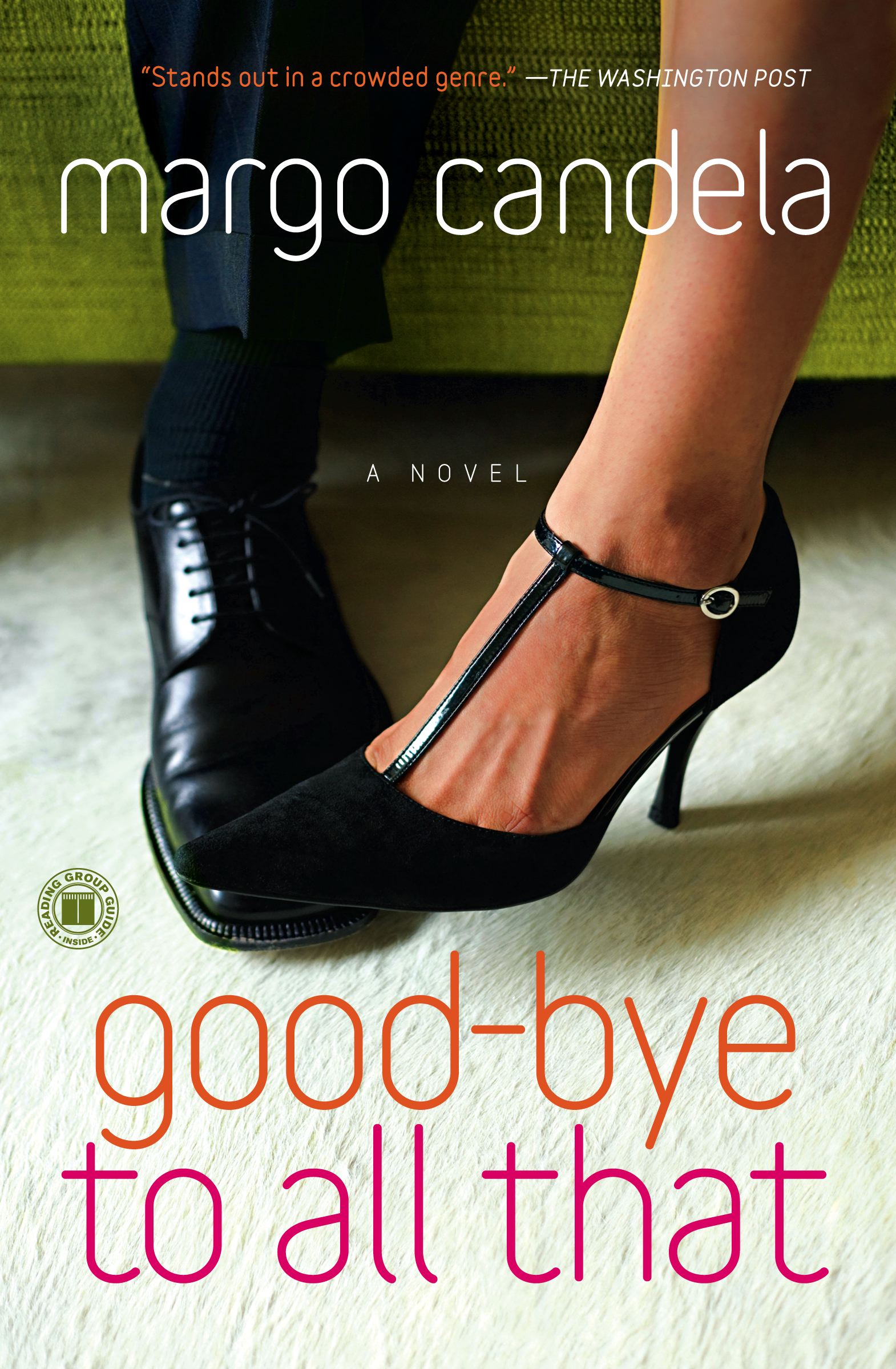 Good-bye To All That A Novel
