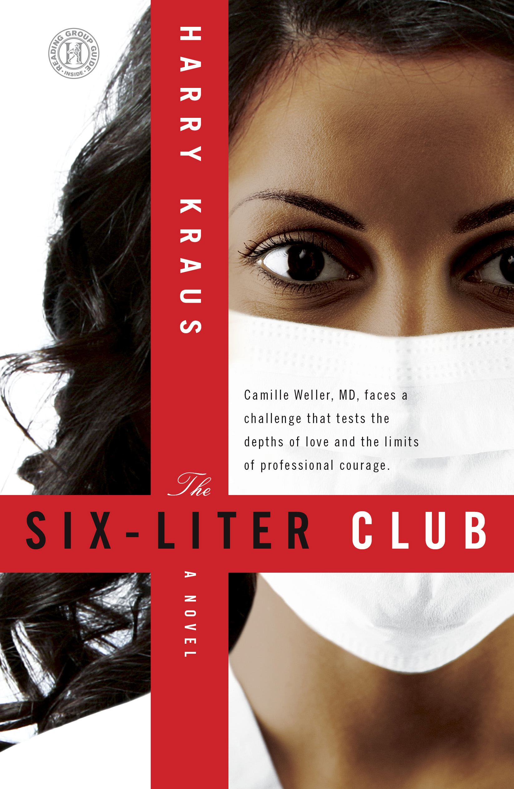 The Six-Liter Club  A Novel