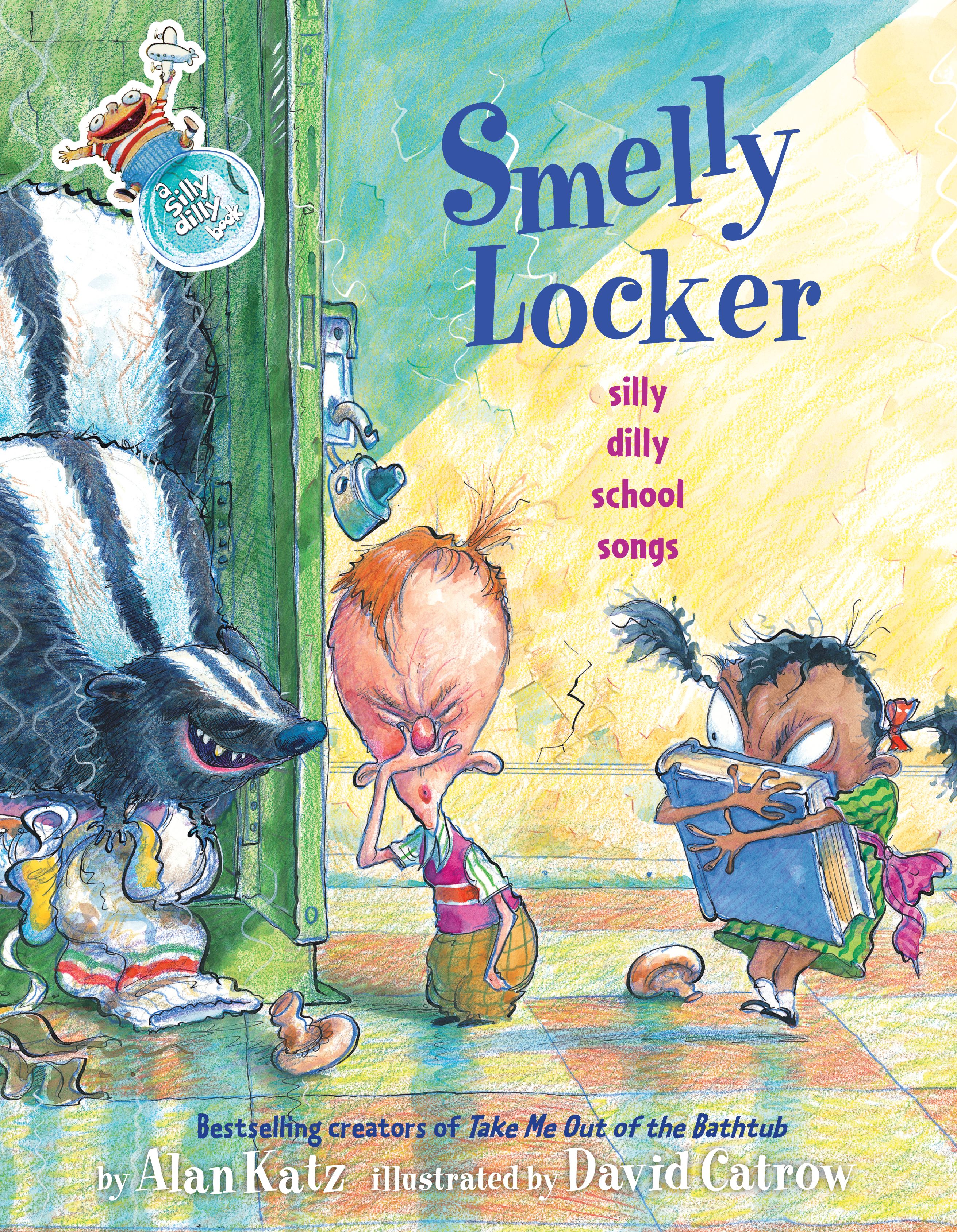 Smelly Locker Silly Dilly School Songs