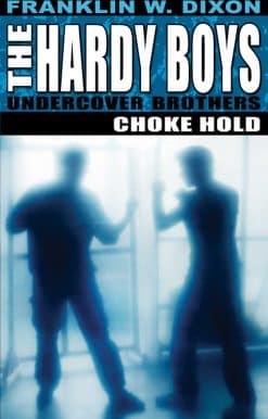 Hardy Boys: Choke Hold