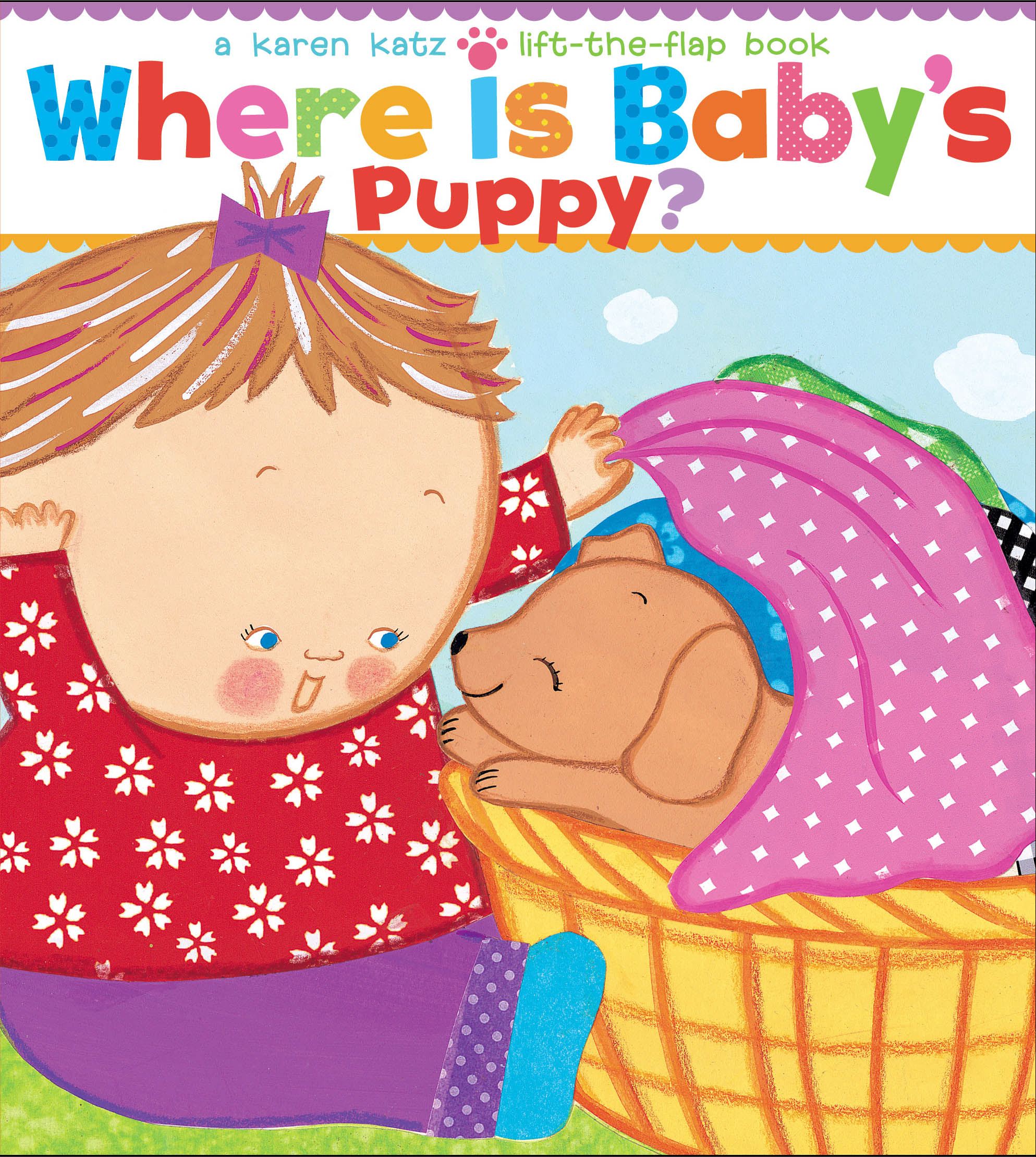 Where Is Baby's Puppy? A Lift-the-Flap Book
