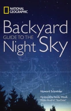 National Geographic Backyard Guide to the Night Sky