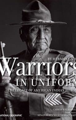 Warriors in Uniform: The Legacy of American Indian Heroism