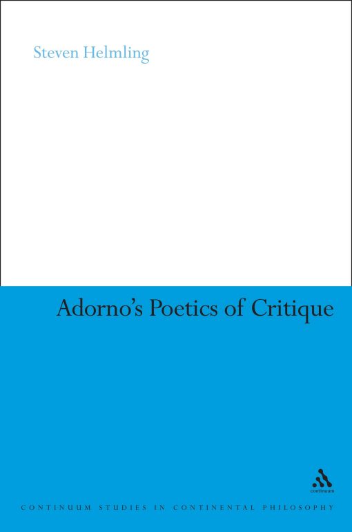 Adorno's Poetics of Critique