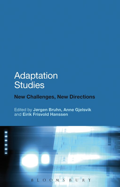 Adaptation Studies: New Challenges, New Directions