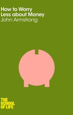 How to Worry Less About Money