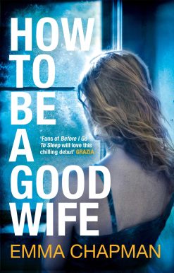 How to Be a Good Wife