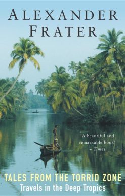 Tales from the Torrid Zone