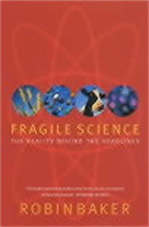 Fragile Science