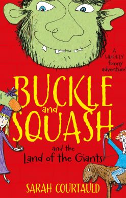 Buckle and Squash and the Land of the Giants