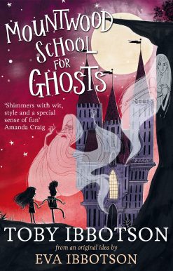 Mountwood School for Ghosts