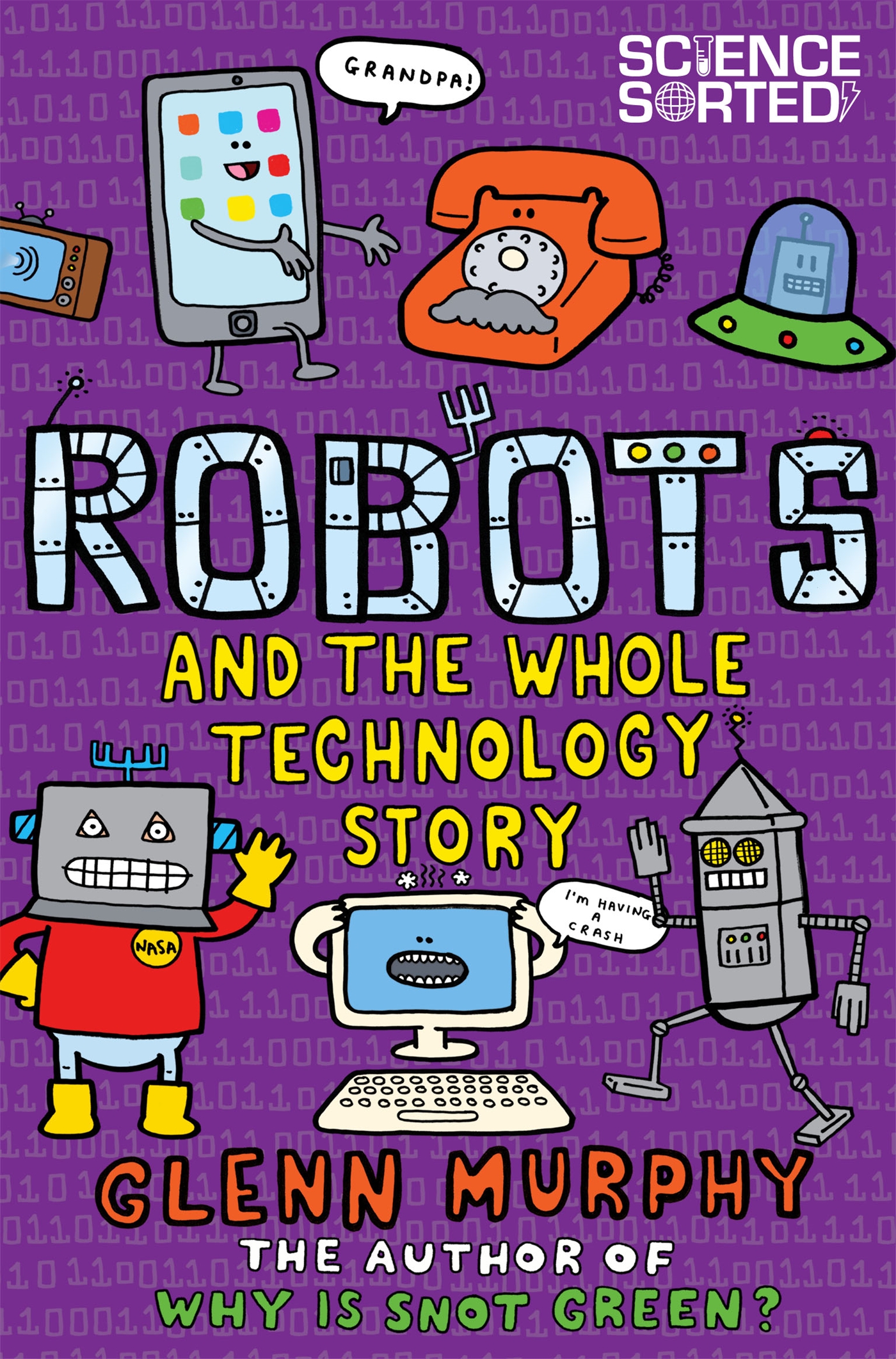 Robots and the Whole Technology Story 1 Robots and the Whole Technology Story