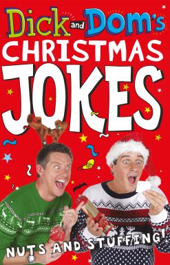 Dick and Domâ  Christmas Jokes, Nuts and Stuffing!