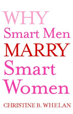 Why Smart Men Marry Smart Women