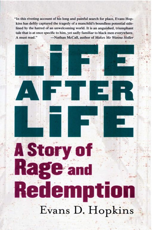 Life After Life: A Story of Rage and Redemption